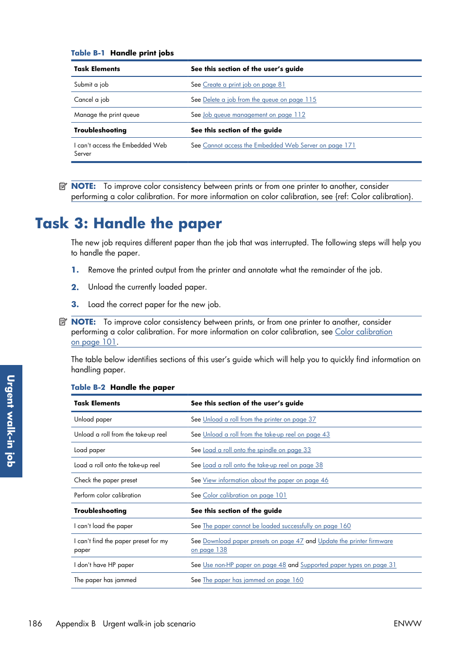 Task 3: handle the paper, Urgent walk-in job | HP Designjet Z6200 Photo Printer User Manual | Page 194 / 220