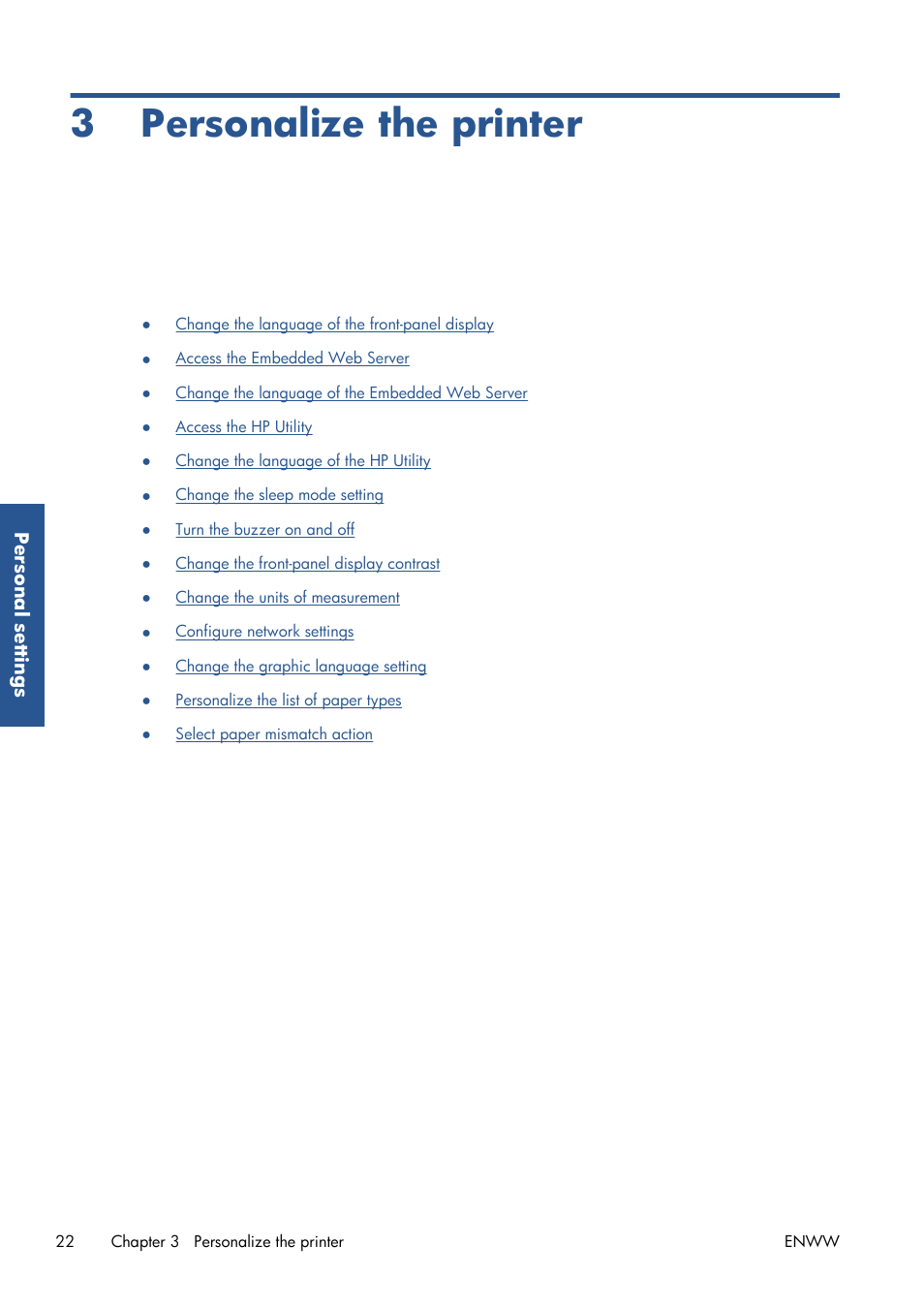 Personalize the printer, 3 personalize the printer | HP Designjet Z6200 Photo Printer User Manual | Page 30 / 220