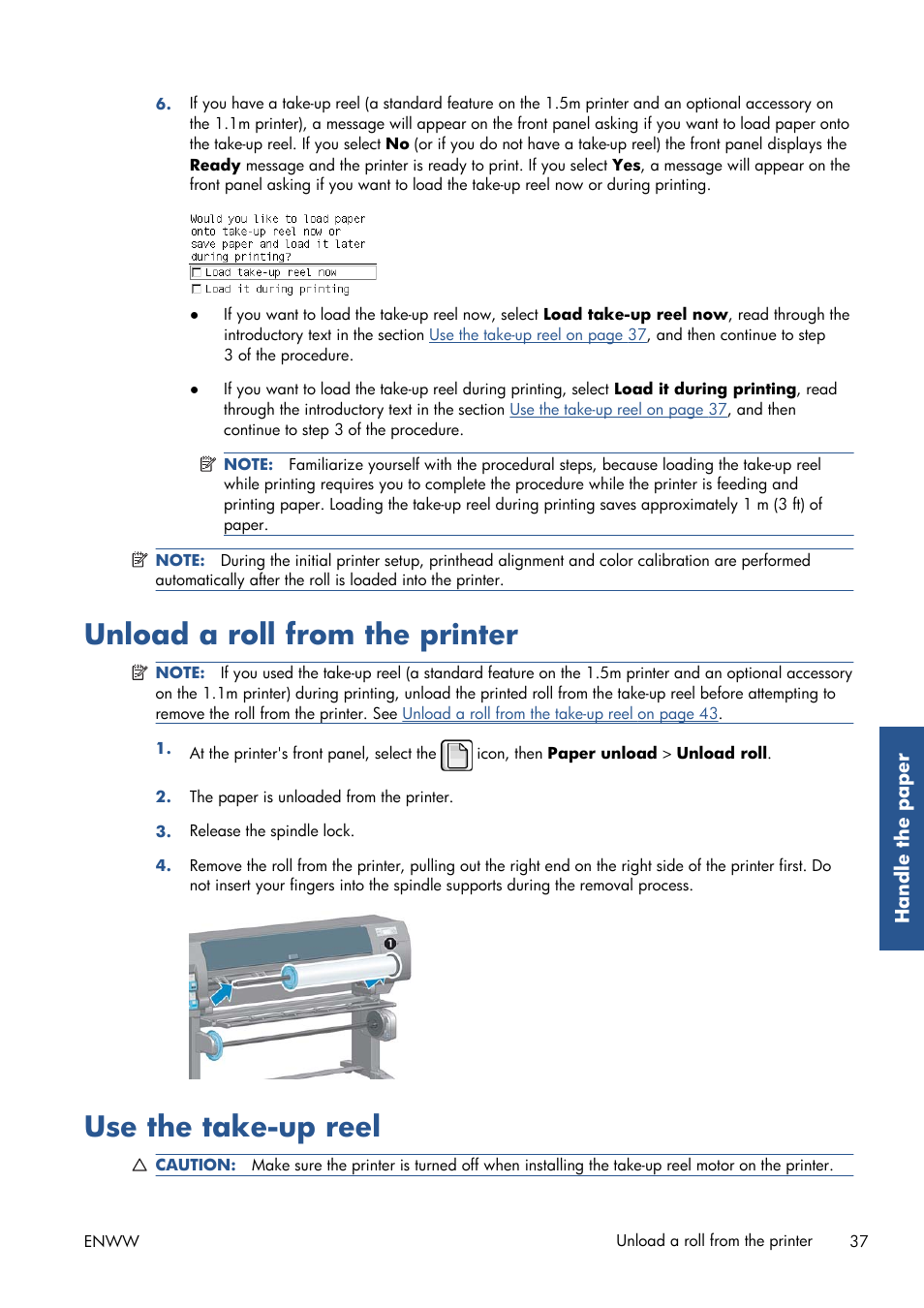 Unload a roll from the printer, Use the take-up reel, Unload a roll from the | HP Designjet Z6200 Photo Printer User Manual | Page 45 / 220