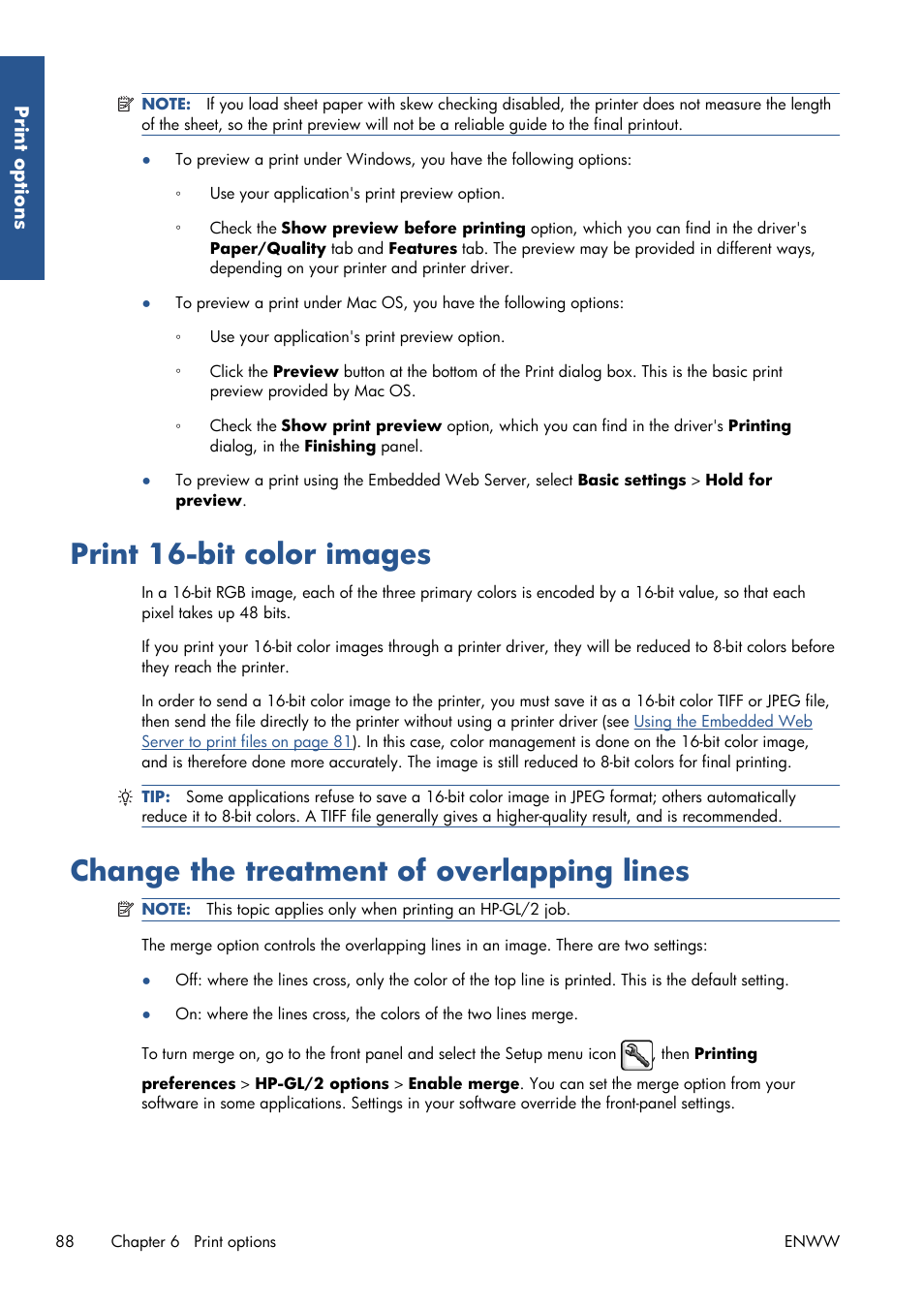 Print 16-bit color images, Change the treatment of overlapping lines | HP Designjet Z6200 Photo Printer User Manual | Page 96 / 220