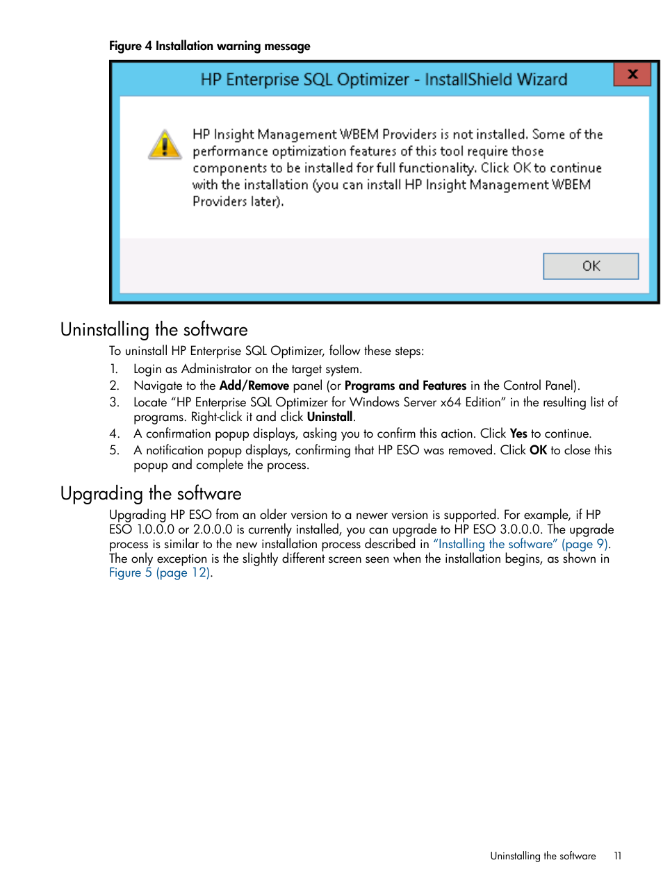 Uninstalling the software, Upgrading the software, Uninstalling the software upgrading the software | HP ProLiant DL980 G7 Server User Manual | Page 11 / 57