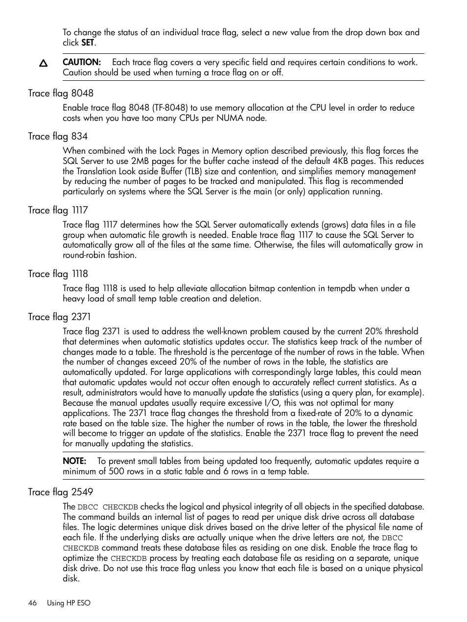 Trace flag 8048, Trace flag 834, Trace flag 1117 | Trace flag 1118, Trace flag 2371, Trace flag 2549 | HP ProLiant DL980 G7 Server User Manual | Page 46 / 57