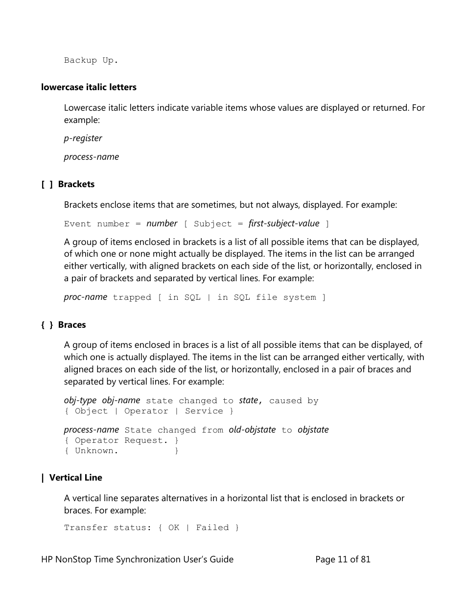 Lowercase italic letters, Brackets, Braces | Vertical line | HP NonStop G-Series User Manual | Page 11 / 81