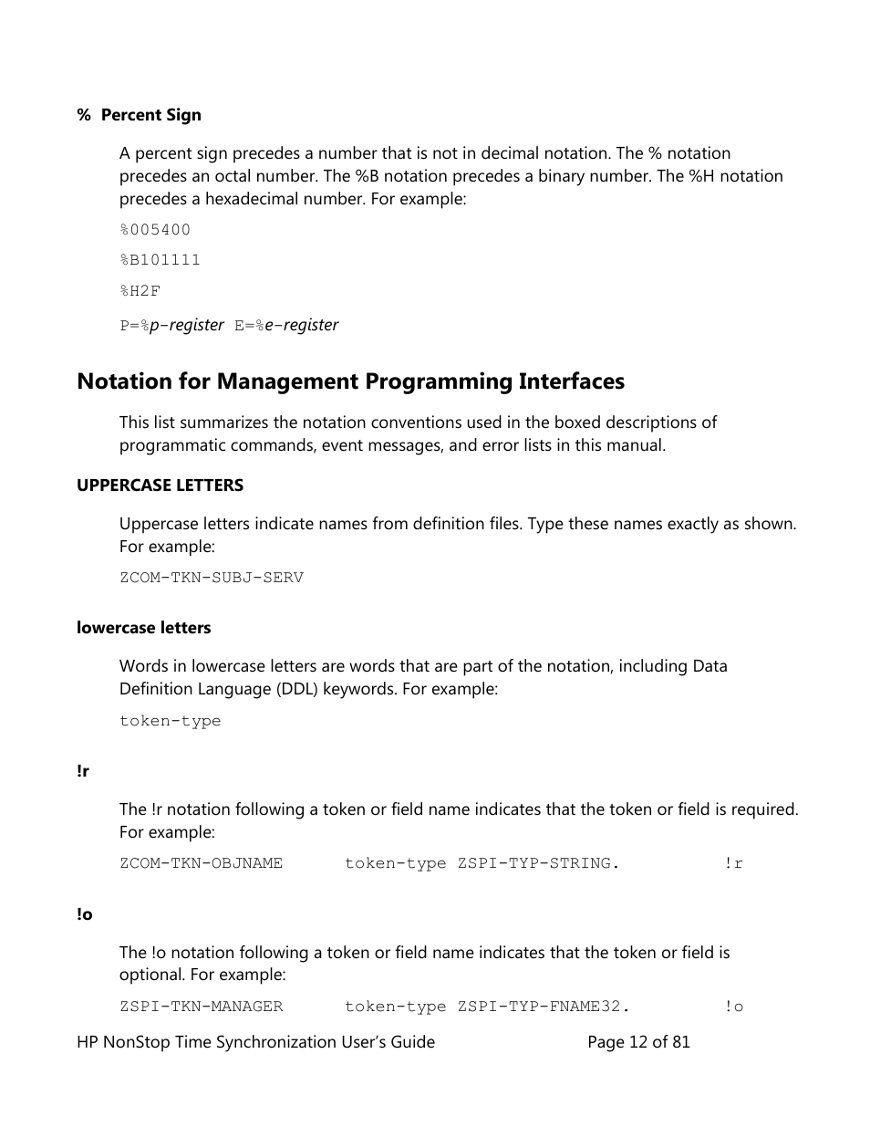 Percent sign, Notation for management programming interfaces, Uppercase letters | Lowercase letters | HP NonStop G-Series User Manual | Page 12 / 81