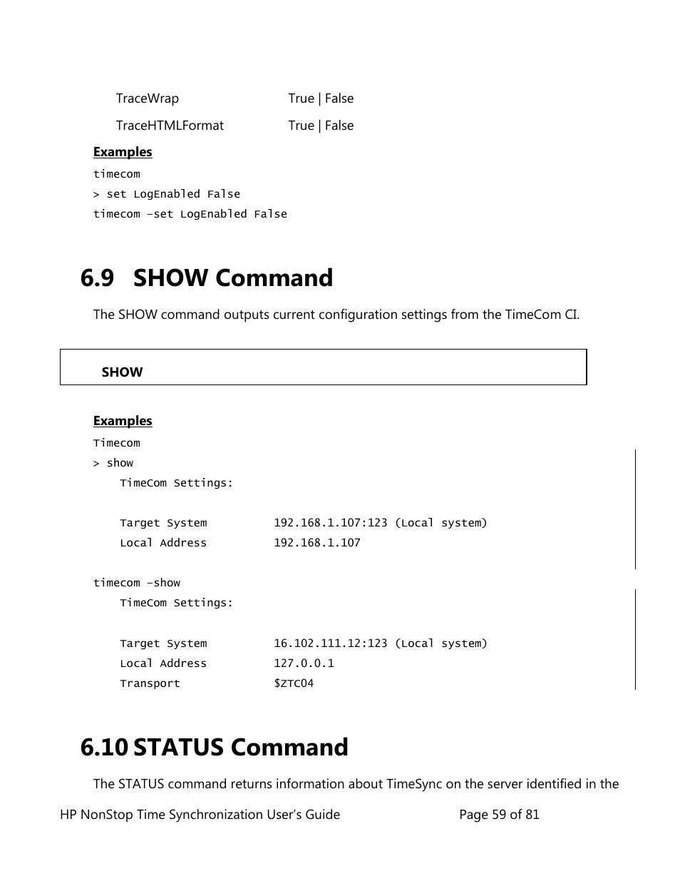 Show command, Status command, 9 show command | 10 status command | HP NonStop G-Series User Manual | Page 59 / 81