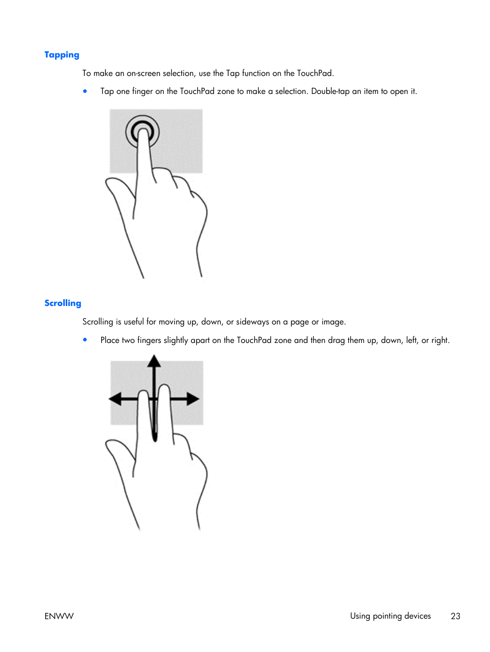 Tapping, Scrolling, Tapping scrolling | HP EliteBook Folio 1040 G1 Notebook PC User Manual | Page 33 / 101