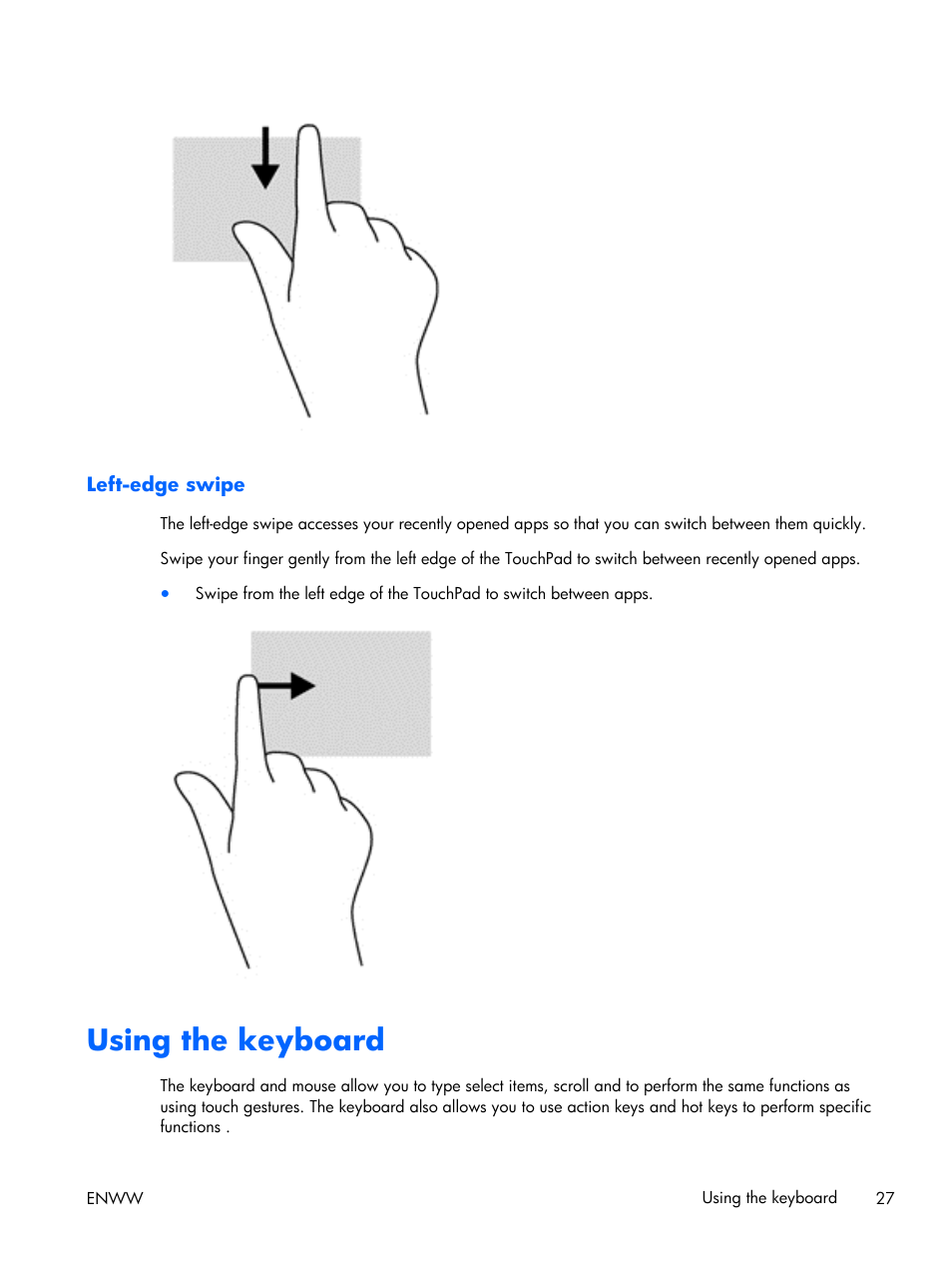 Left-edge swipe, Using the keyboard | HP EliteBook Folio 1040 G1 Notebook PC User Manual | Page 37 / 101