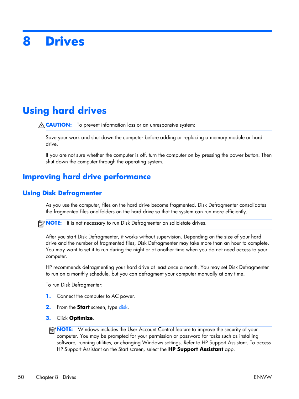 Drives, Using hard drives, Improving hard drive performance | Using disk defragmenter, 8 drives | HP EliteBook Folio 1040 G1 Notebook PC User Manual | Page 60 / 101