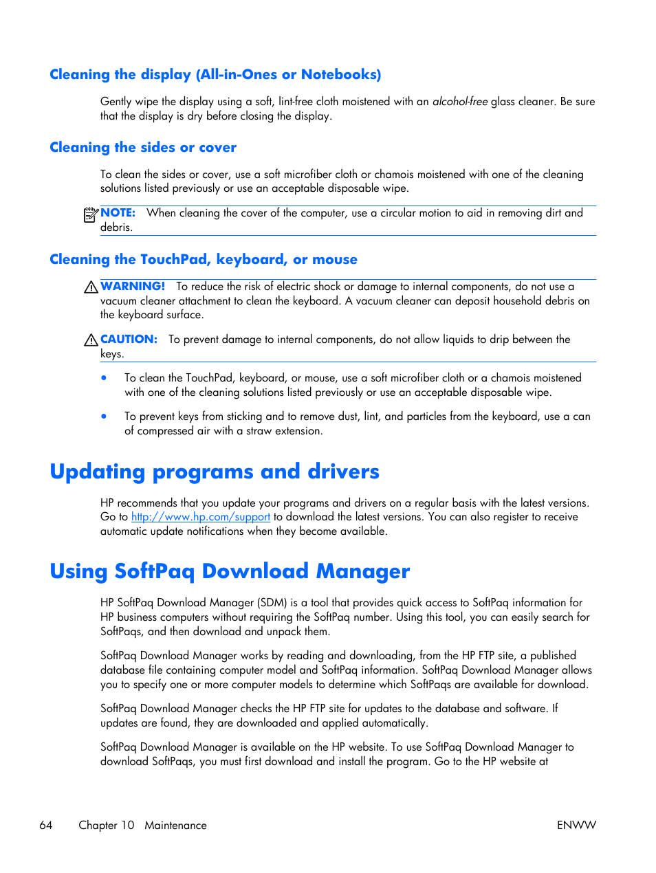 Cleaning the display (all-in-ones or notebooks), Cleaning the sides or cover, Cleaning the touchpad, keyboard, or mouse | Updating programs and drivers, Using softpaq download manager | HP EliteBook Folio 1040 G1 Notebook PC User Manual | Page 74 / 101