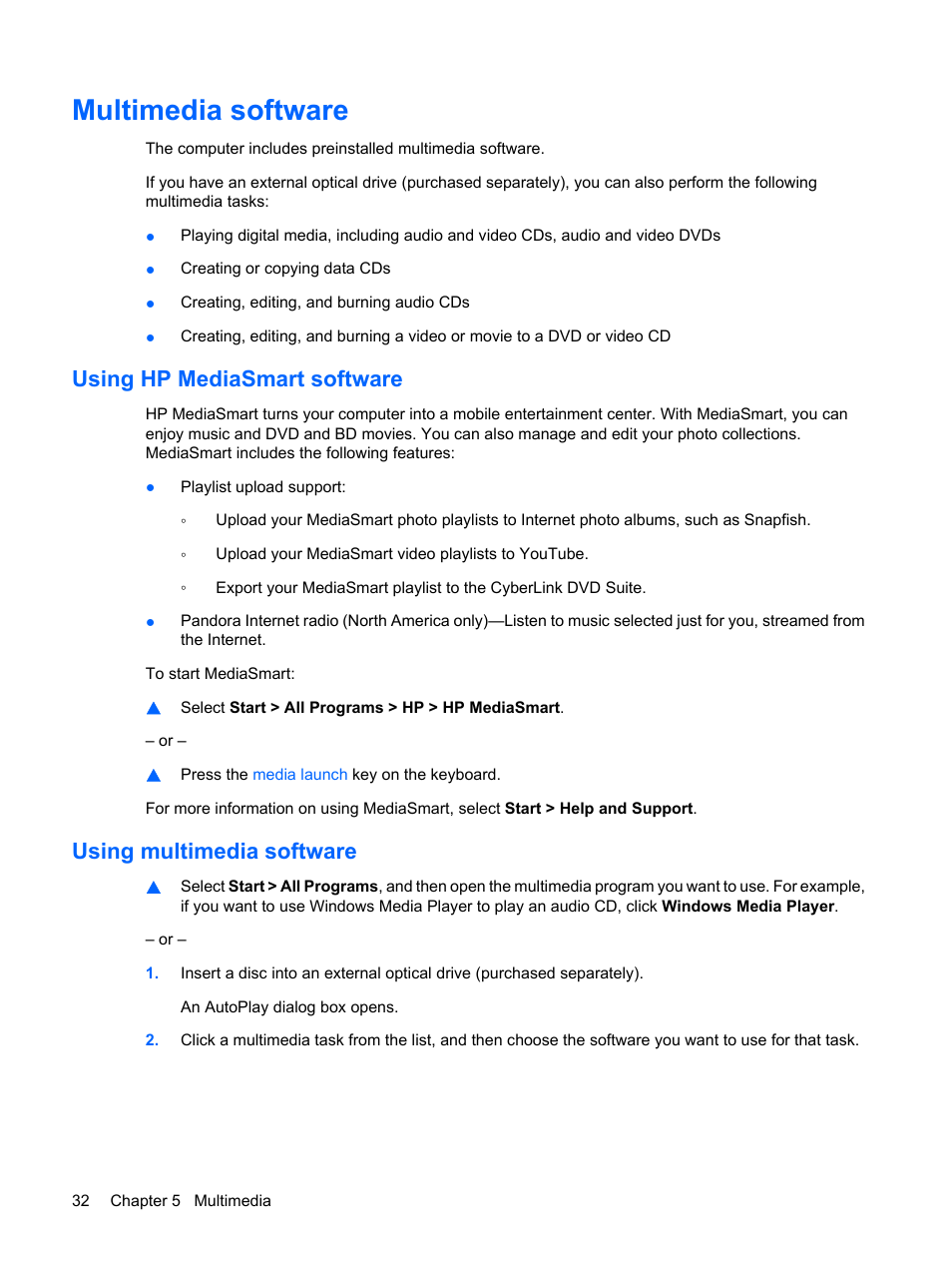 Multimedia software, Using hp mediasmart software, Using multimedia software | HP Envy 15-1002xx Notebook PC User Manual | Page 42 / 112