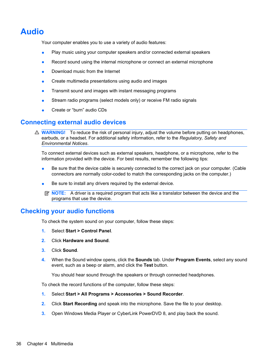 Audio, Connecting external audio devices, Checking your audio functions | HP Compaq Presario CQ42-152TU Notebook PC User Manual | Page 46 / 124
