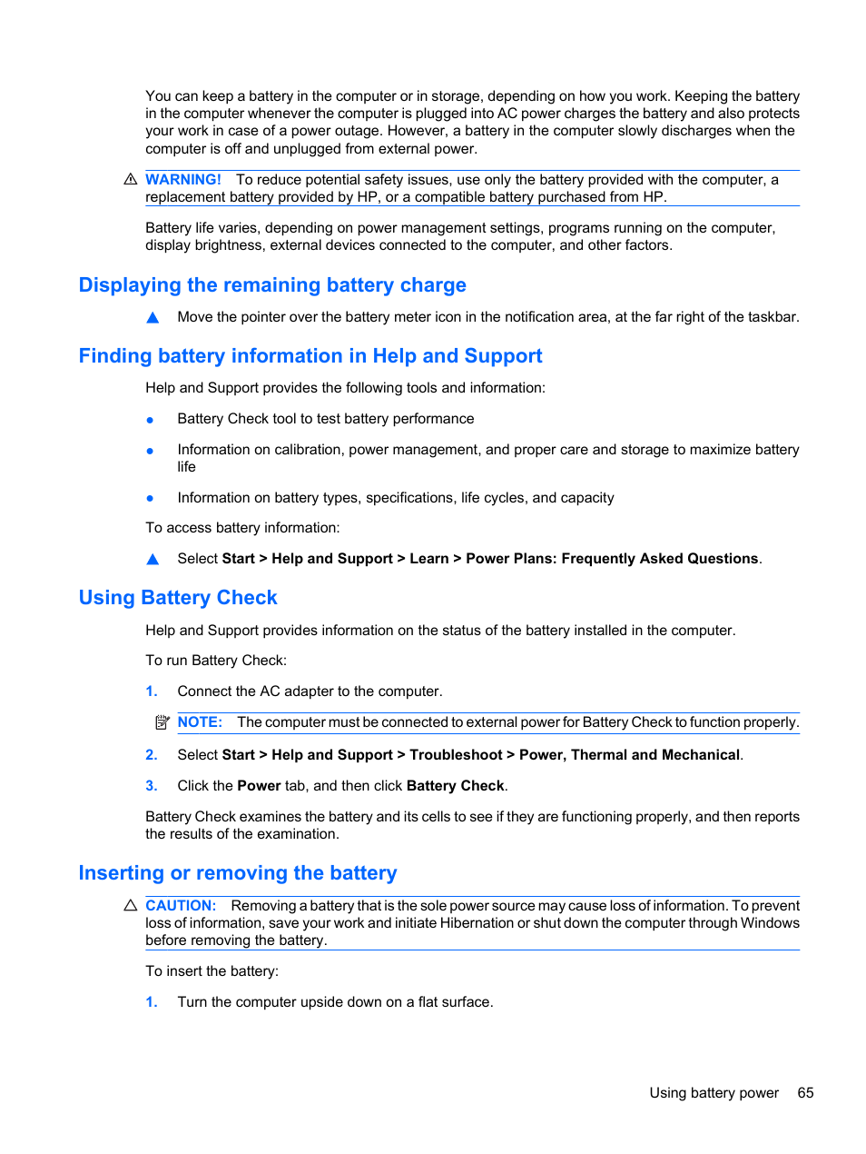 Displaying the remaining battery charge, Finding battery information in help and support, Using battery check | Inserting or removing the battery | HP Compaq Presario CQ42-152TU Notebook PC User Manual | Page 75 / 124