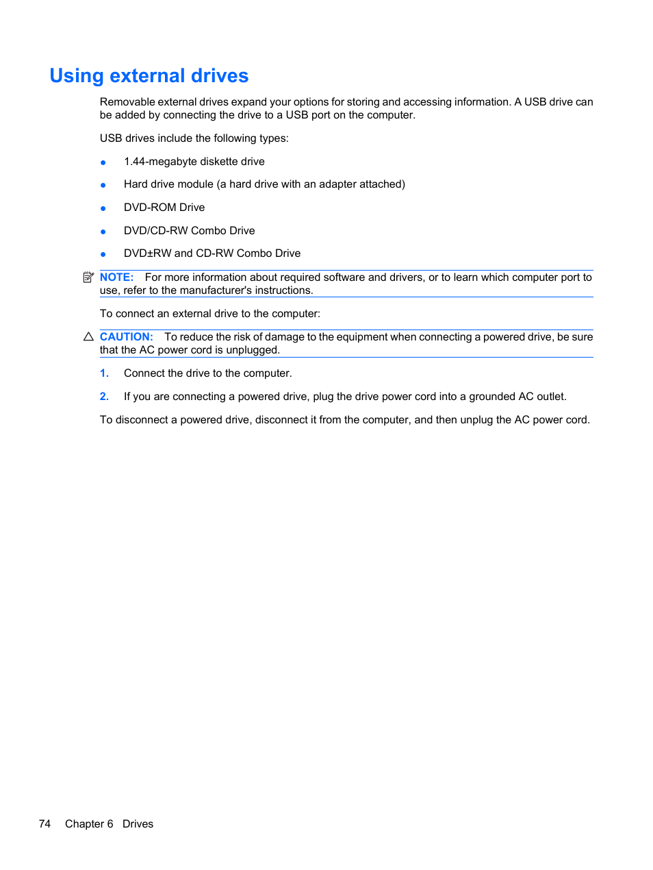 Using external drives | HP Compaq Presario CQ42-152TU Notebook PC User Manual | Page 84 / 124