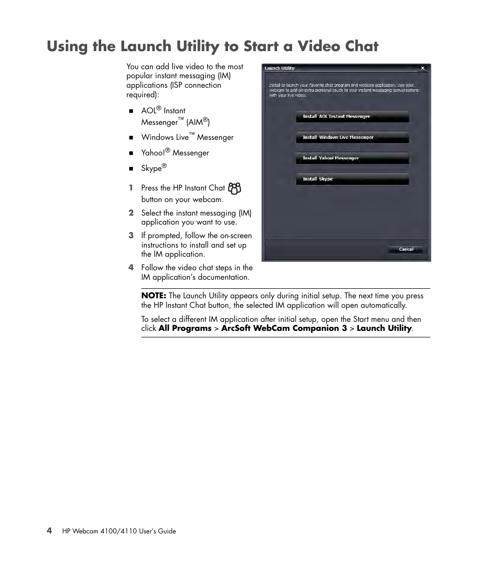 Using the launch utility to start a video chat | HP HD-4110 Webcam User Manual | Page 8 / 22