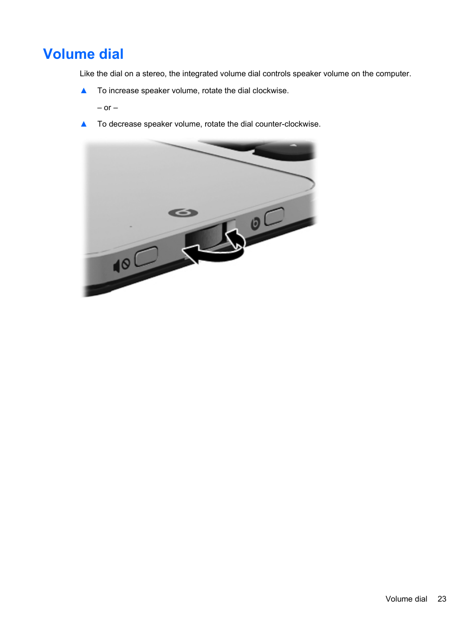 Volume dial | HP Spectre Ultrabook 14-3210nr User Manual | Page 33 / 96