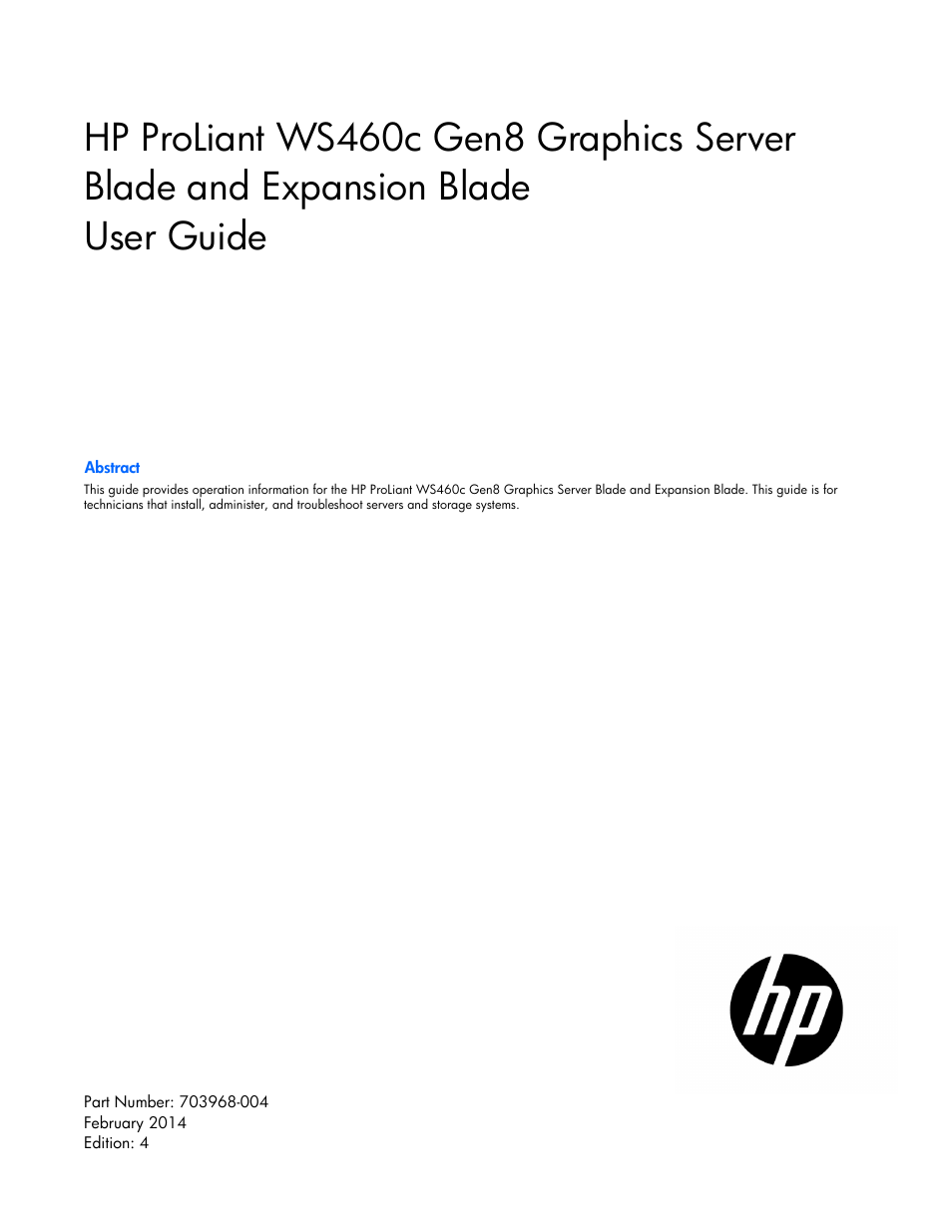 HP ProLiant WS460c Gen8 Graphics Server Blade User Manual | 98 pages