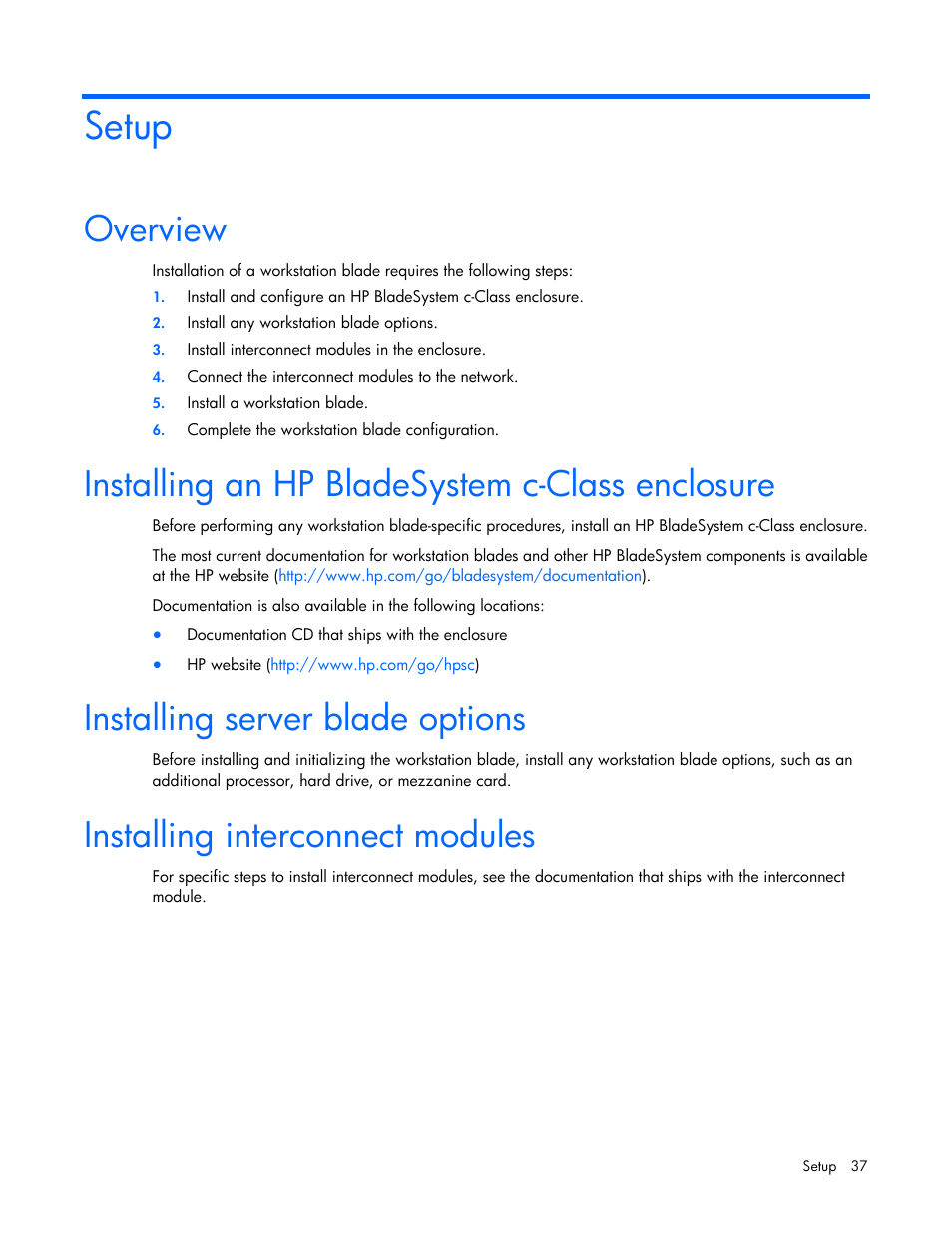 Setup, Overview, Installing an hp bladesystem c-class enclosure | Installing server blade options, Installing interconnect modules | HP ProLiant WS460c Gen8 Graphics Server Blade User Manual | Page 37 / 98