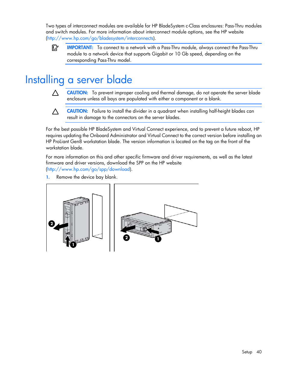 Installing a server blade | HP ProLiant WS460c Gen8 Graphics Server Blade User Manual | Page 40 / 98