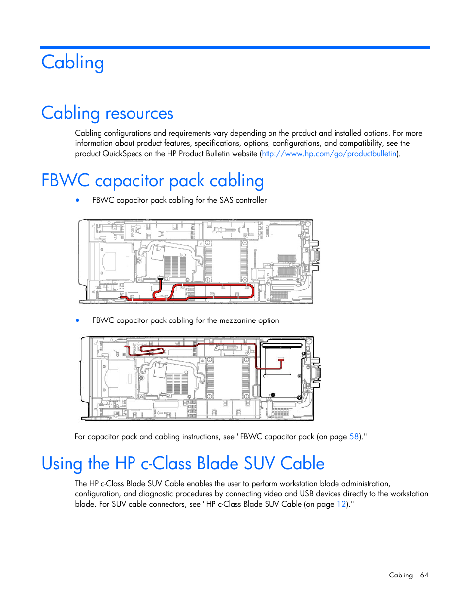 Cabling, Cabling resources, Fbwc capacitor pack cabling | Using the hp c-class blade suv cable | HP ProLiant WS460c Gen8 Graphics Server Blade User Manual | Page 64 / 98