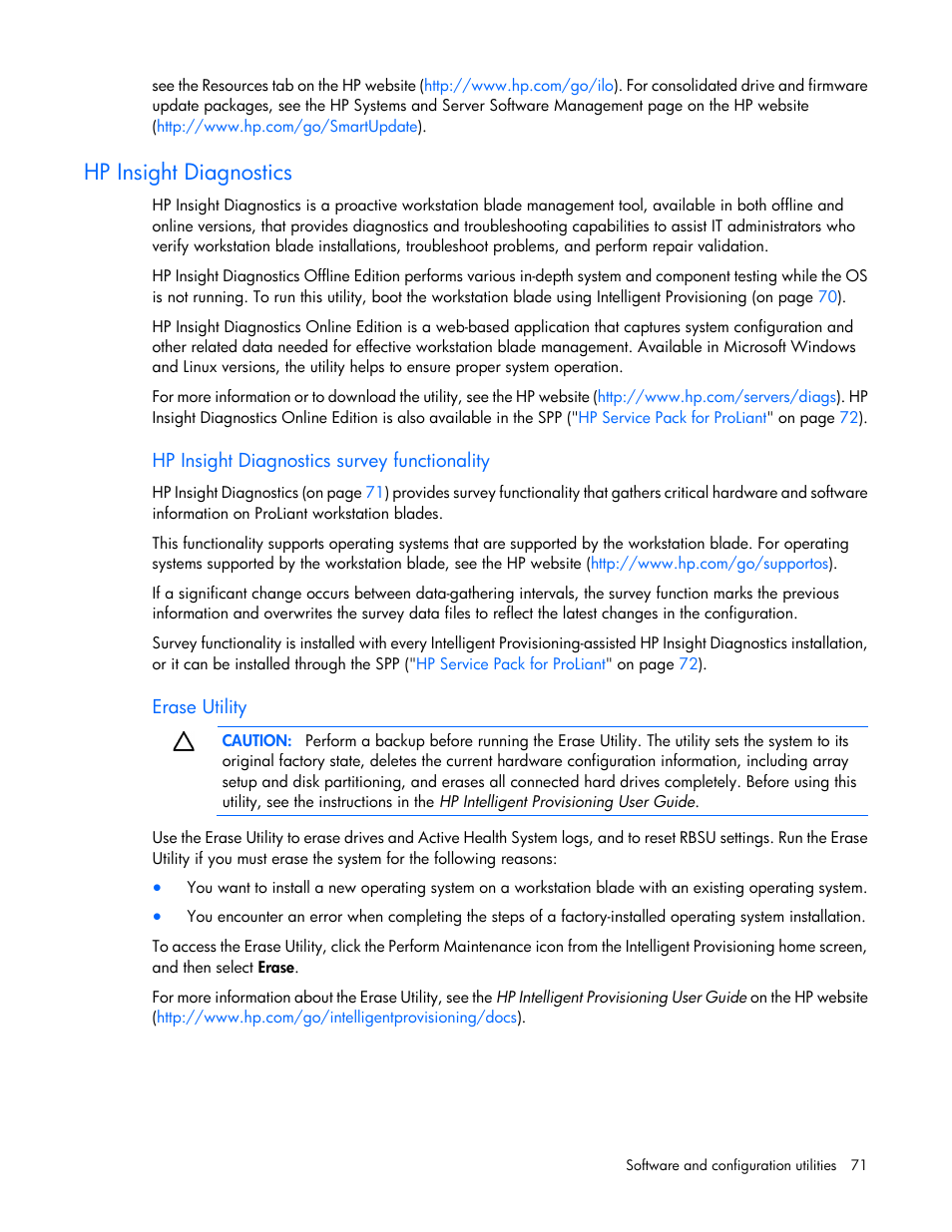 Hp insight diagnostics, Hp insight diagnostics survey functionality, Erase utility | HP ProLiant WS460c Gen8 Graphics Server Blade User Manual | Page 71 / 98