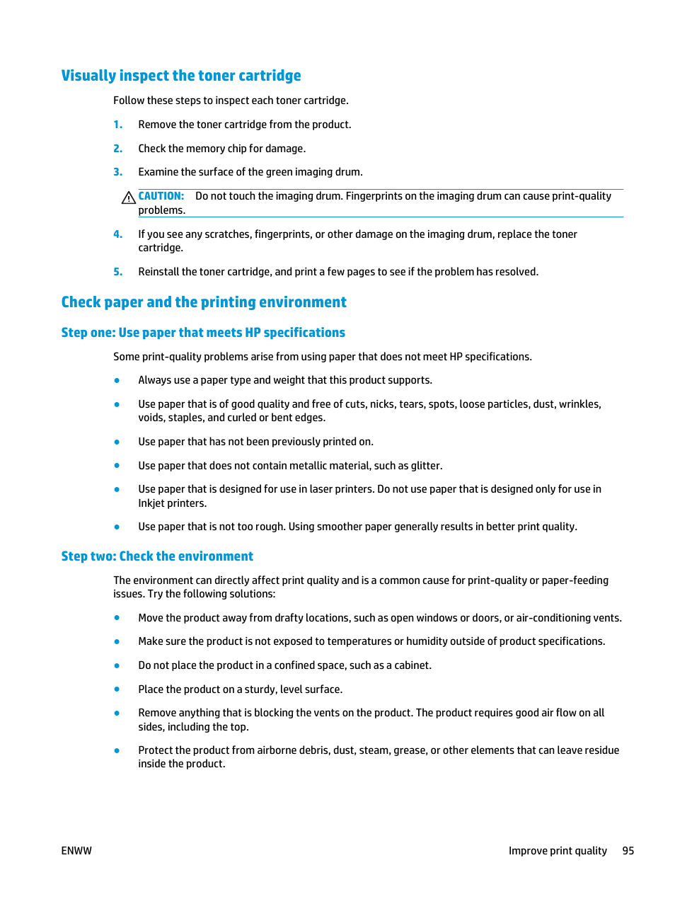 Visually inspect the toner cartridge, Check paper and the printing environment, Step one: use paper that meets hp specifications | Step two: check the environment | HP Color LaserJet Enterprise M651 Printer series User Manual | Page 103 / 114