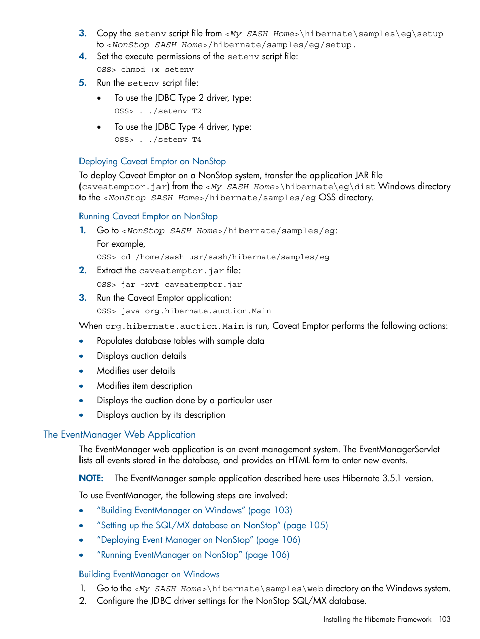 Deploying caveat emptor on nonstop, Running caveat emptor on nonstop, The eventmanager web application | Building eventmanager on windows | HP Integrity NonStop J-Series User Manual | Page 103 / 351