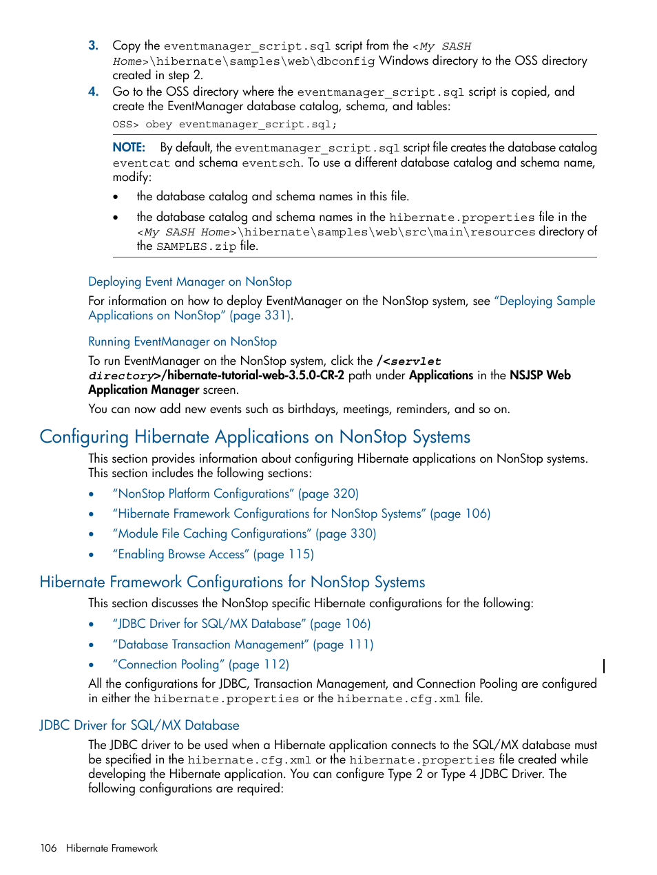 Deploying event manager on nonstop, Running eventmanager on nonstop, Jdbc driver for sql/mx database | HP Integrity NonStop J-Series User Manual | Page 106 / 351