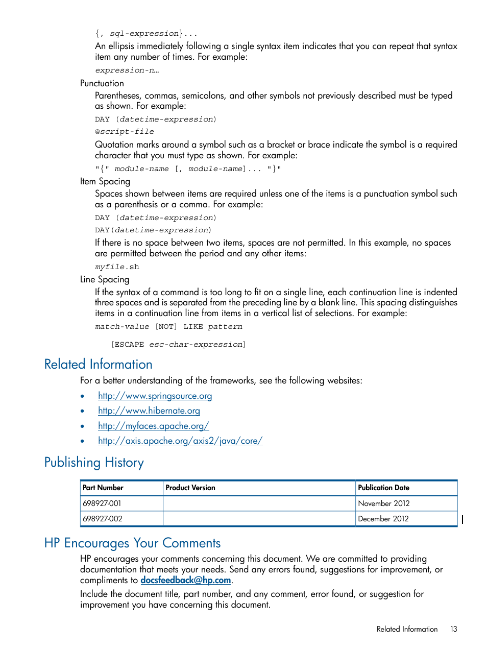 Related information, Publishing history, Hp encourages your comments | HP Integrity NonStop J-Series User Manual | Page 13 / 351
