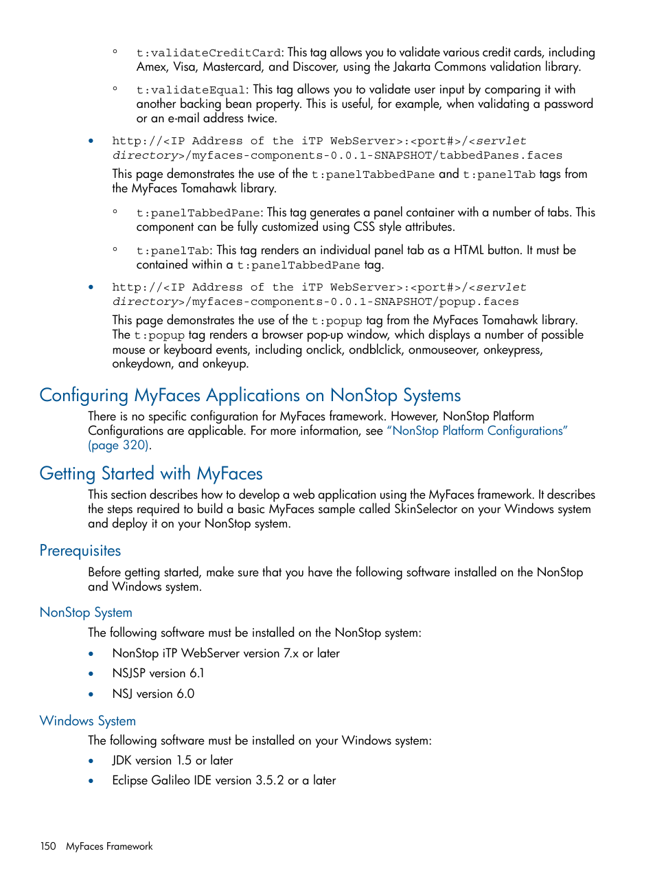 Getting started with myfaces, Prerequisites, Nonstop system | Windows system | HP Integrity NonStop J-Series User Manual | Page 150 / 351