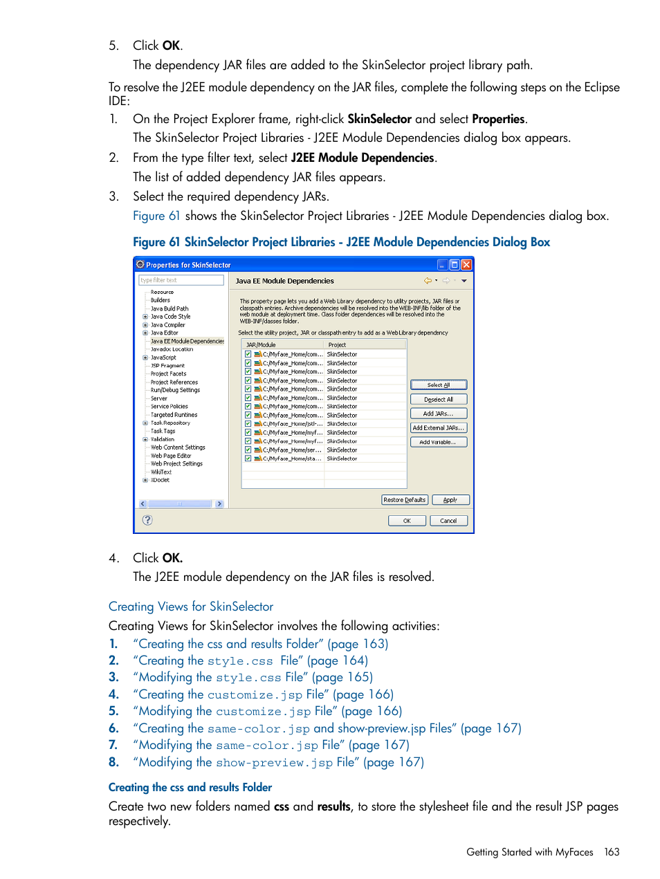 Creating views for skinselector, Creating the css and results folder | HP Integrity NonStop J-Series User Manual | Page 163 / 351