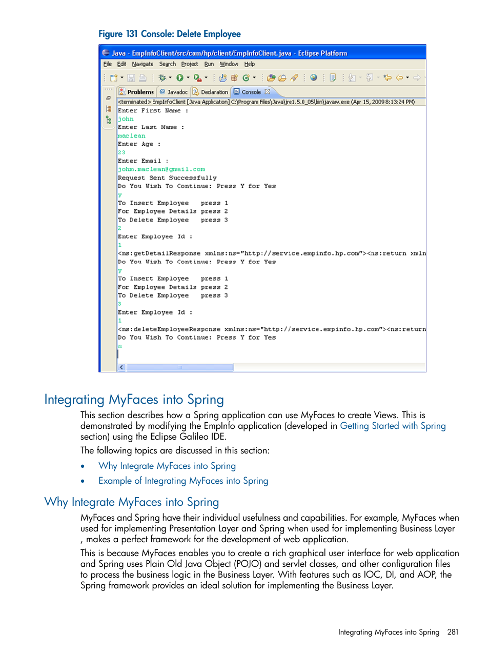 Integrating myfaces into spring, Why integrate myfaces into spring | HP Integrity NonStop J-Series User Manual | Page 281 / 351