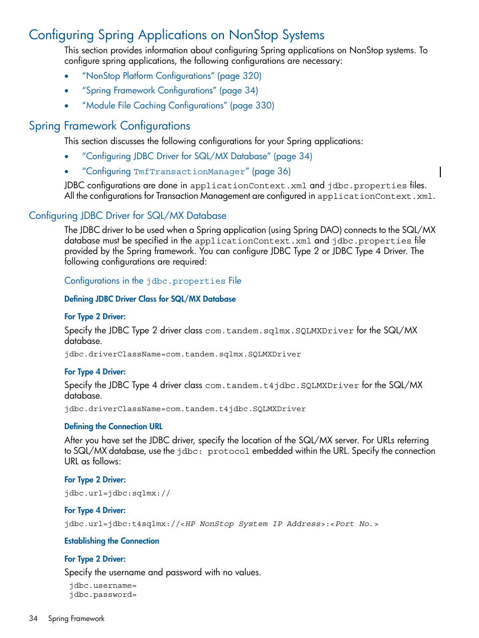 Configuring spring applications on nonstop systems, Spring framework configurations, Configuring jdbc driver for sql/mx database | Configurations in the jdbc.properties file, Defining jdbc driver class for sql/mx database, Defining the connection url, Establishing the connection, Spring | HP Integrity NonStop J-Series User Manual | Page 34 / 351