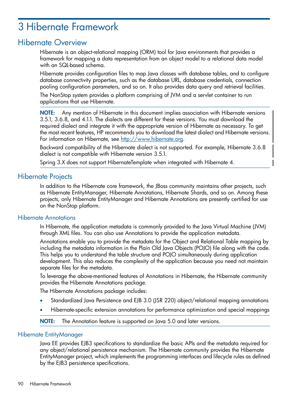 3 hibernate framework, Hibernate overview, Hibernate projects | Hibernate annotations, Hibernate entitymanager, Chapter 3: hibernate framework | HP Integrity NonStop J-Series User Manual | Page 90 / 351