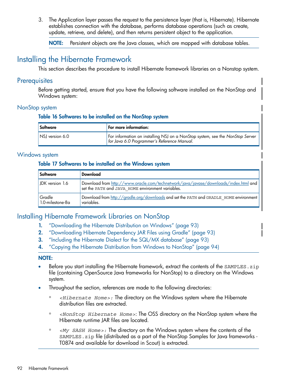Installing the hibernate framework, Prerequisites, Nonstop system | Windows system | HP Integrity NonStop J-Series User Manual | Page 92 / 351