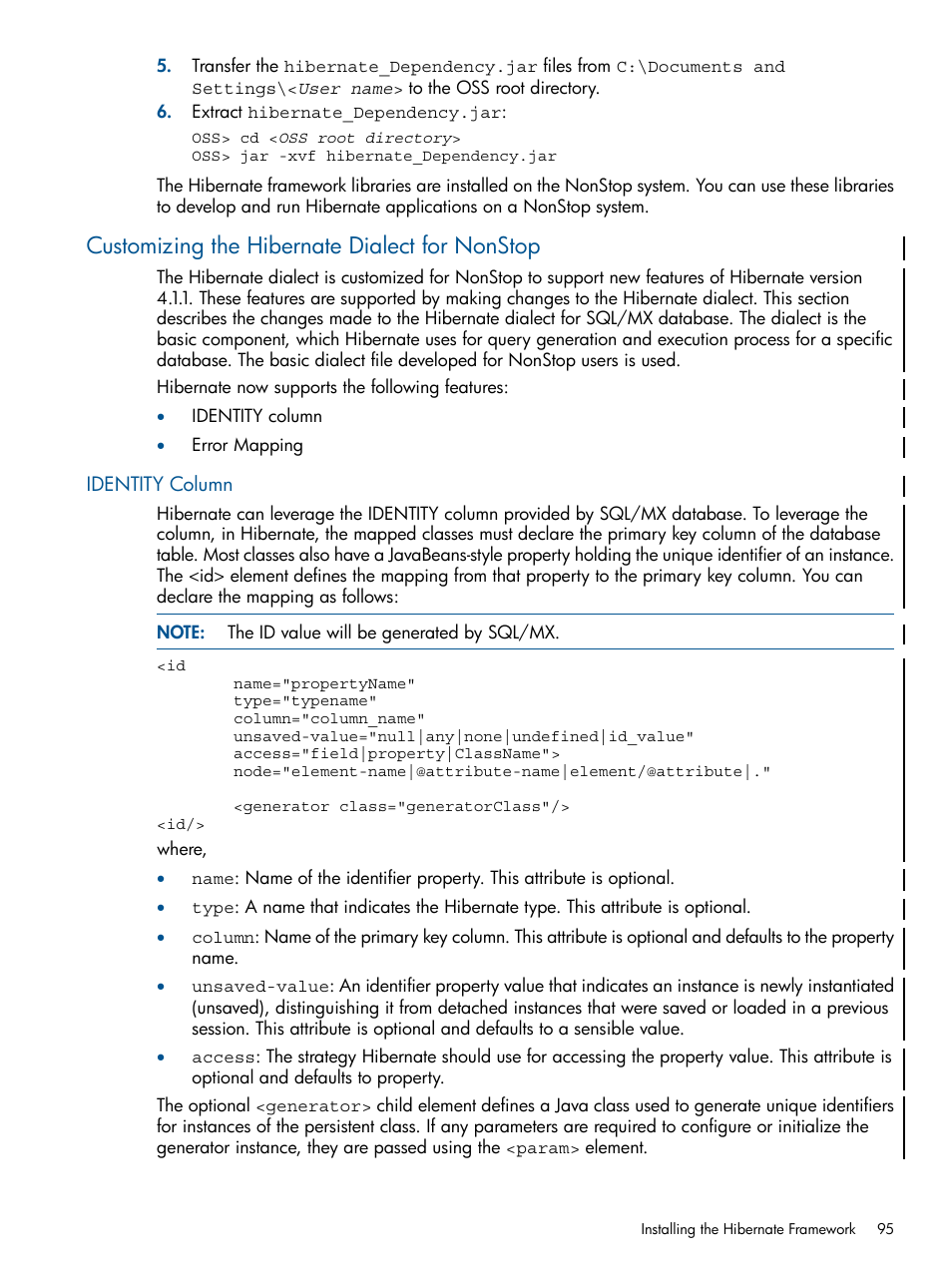Customizing the hibernate dialect​​ for nonstop, Identity column, Customizing the hibernate dialect for nonstop | HP Integrity NonStop J-Series User Manual | Page 95 / 351