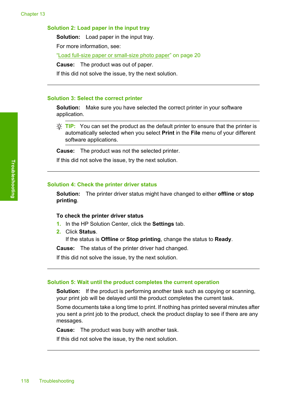 Solution 2: load paper in the input tray, Solution 3: select the correct printer, Solution 4: check the printer driver status | HP Photosmart C4435 All-in-One Printer User Manual | Page 121 / 243
