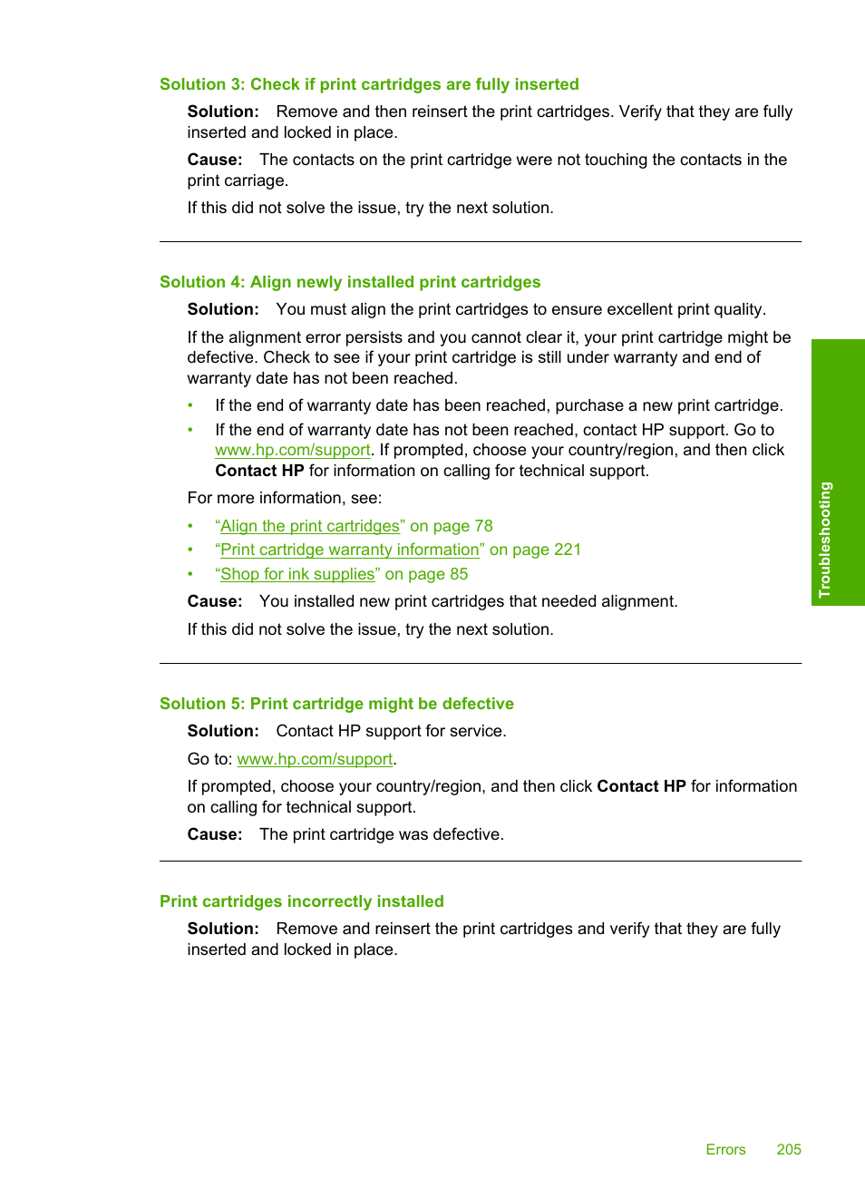Print cartridges incorrectly installed, Solution 4: align newly installed print cartridges, Solution 5: print cartridge might be defective | HP Photosmart C4435 All-in-One Printer User Manual | Page 208 / 243