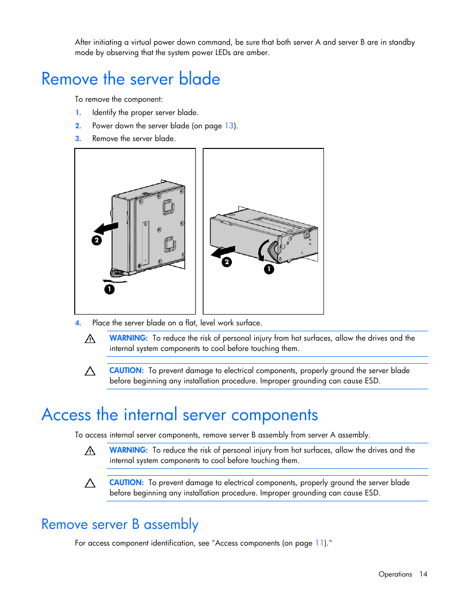 Remove the server blade, Access the internal server components, Remove server b assembly | HP ProLiant BL2x220c G5 Server-Blade User Manual | Page 14 / 92