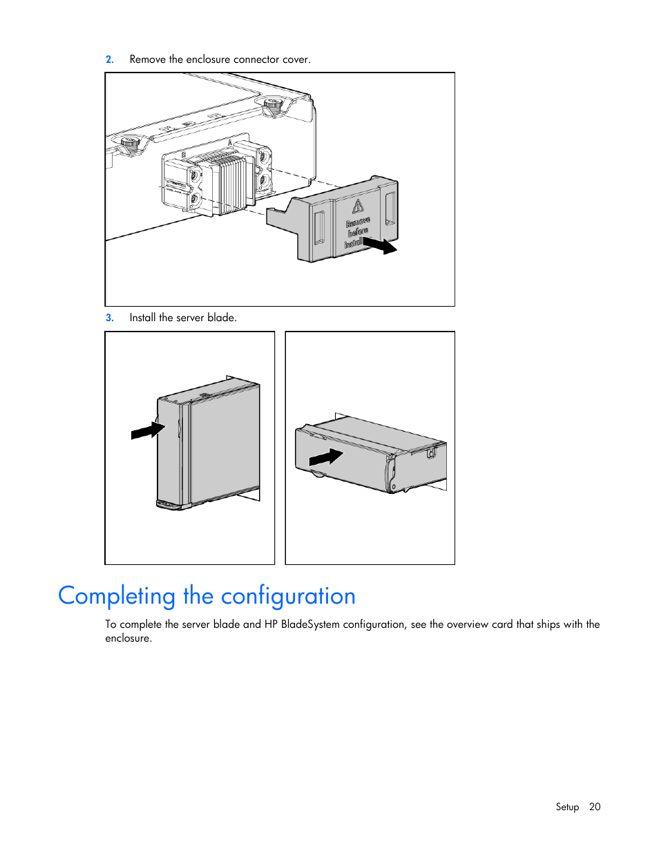Completing the configuration | HP ProLiant BL2x220c G5 Server-Blade User Manual | Page 20 / 92