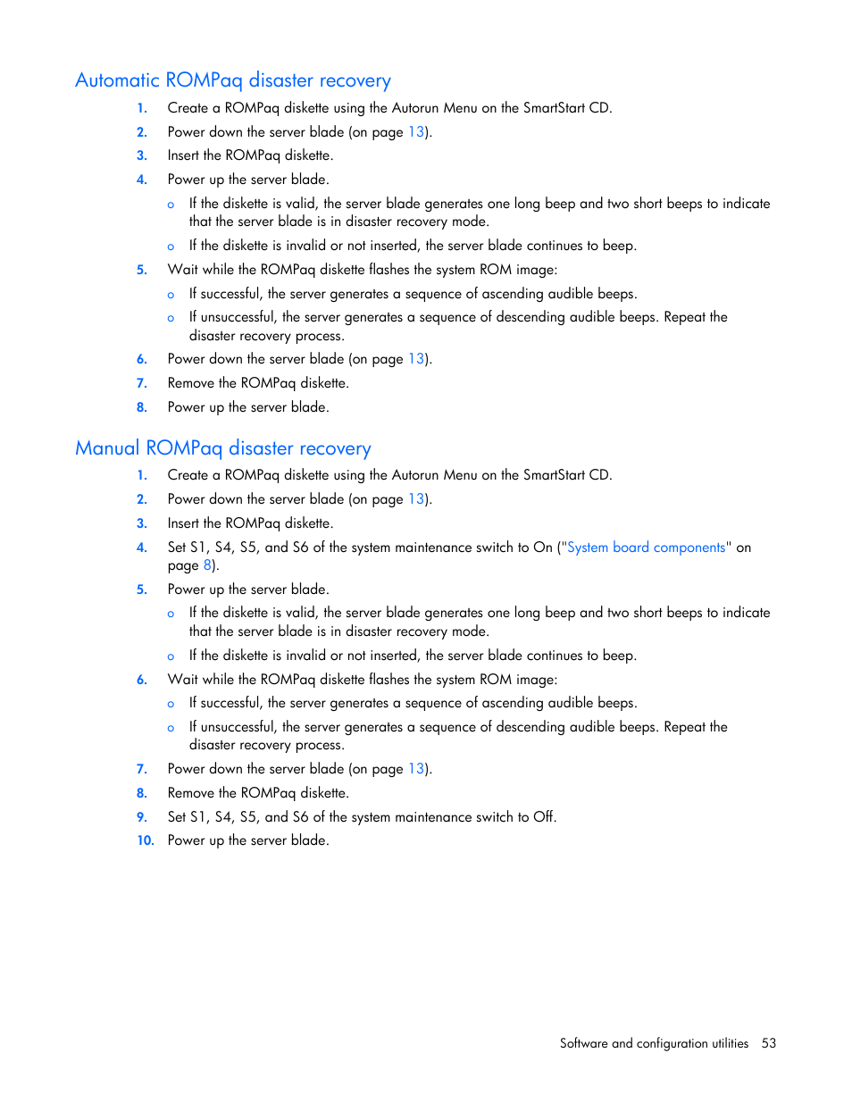 Automatic rompaq disaster recovery, Manual rompaq disaster recovery | HP ProLiant BL2x220c G5 Server-Blade User Manual | Page 53 / 92