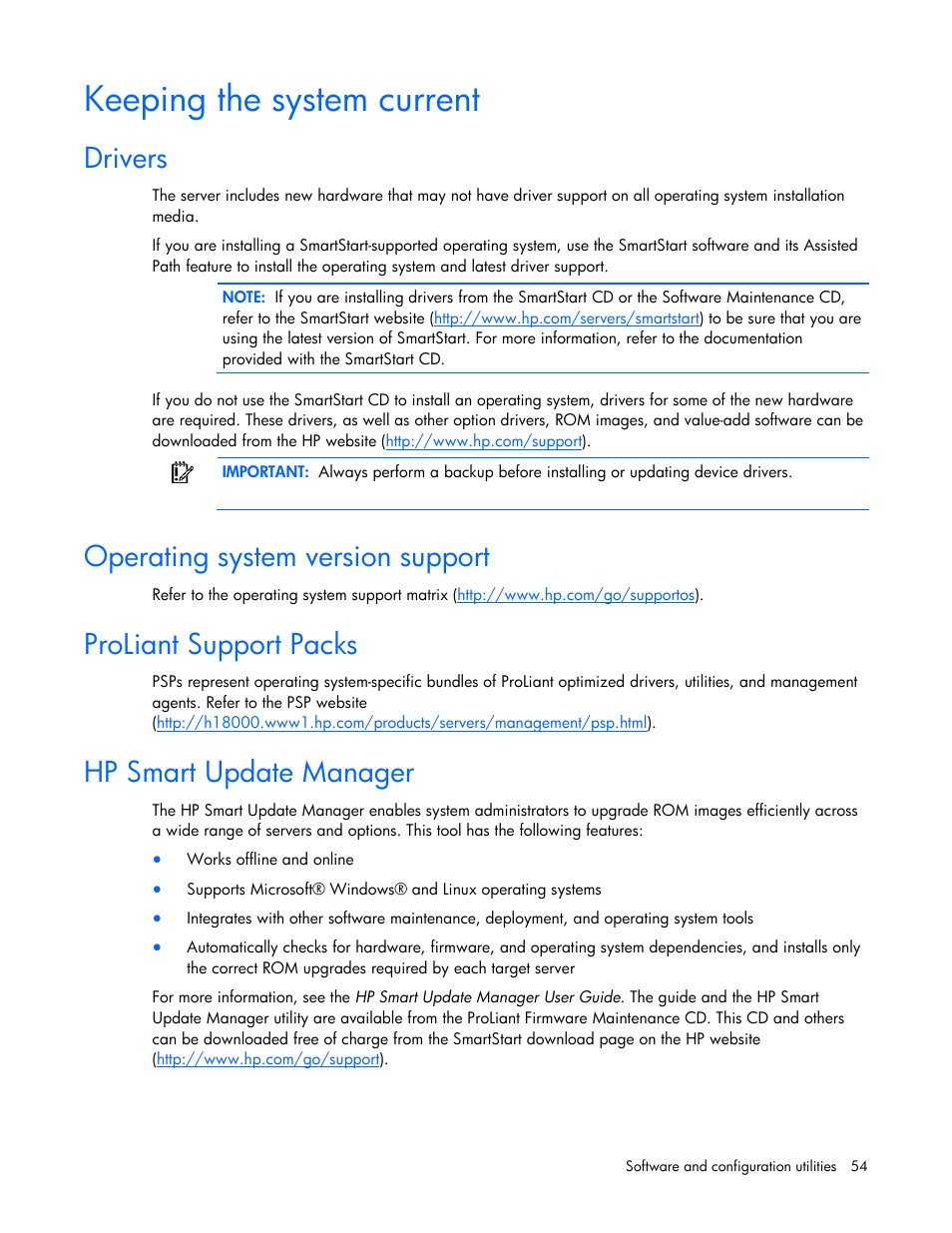 Keeping the system current, Drivers, Operating system version support | Proliant support packs, Hp smart update manager | HP ProLiant BL2x220c G5 Server-Blade User Manual | Page 54 / 92