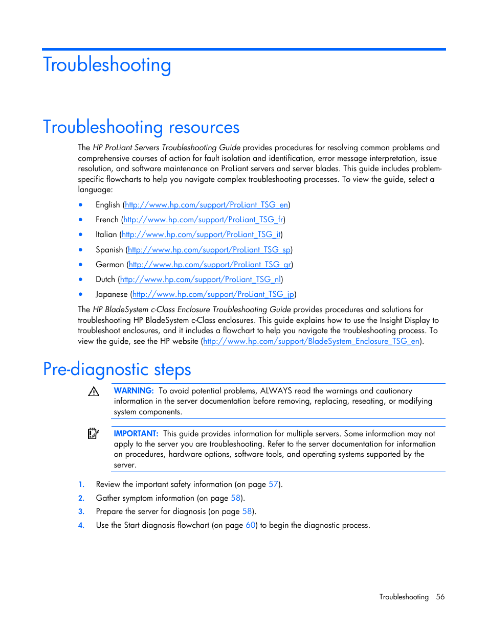 Troubleshooting, Troubleshooting resources, Pre-diagnostic steps | HP ProLiant BL2x220c G5 Server-Blade User Manual | Page 56 / 92