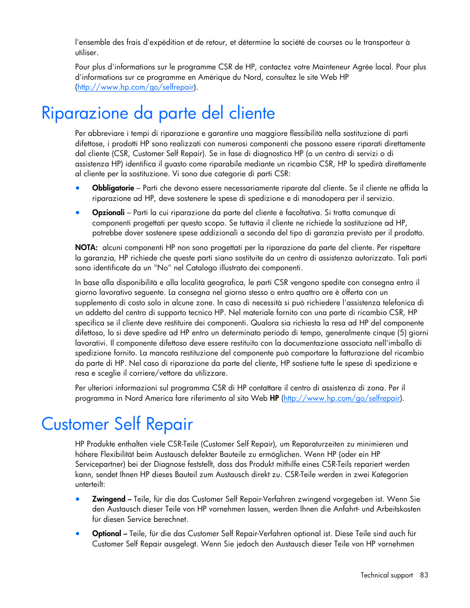 Riparazione da parte del cliente, Customer self repair | HP ProLiant BL2x220c G5 Server-Blade User Manual | Page 83 / 92