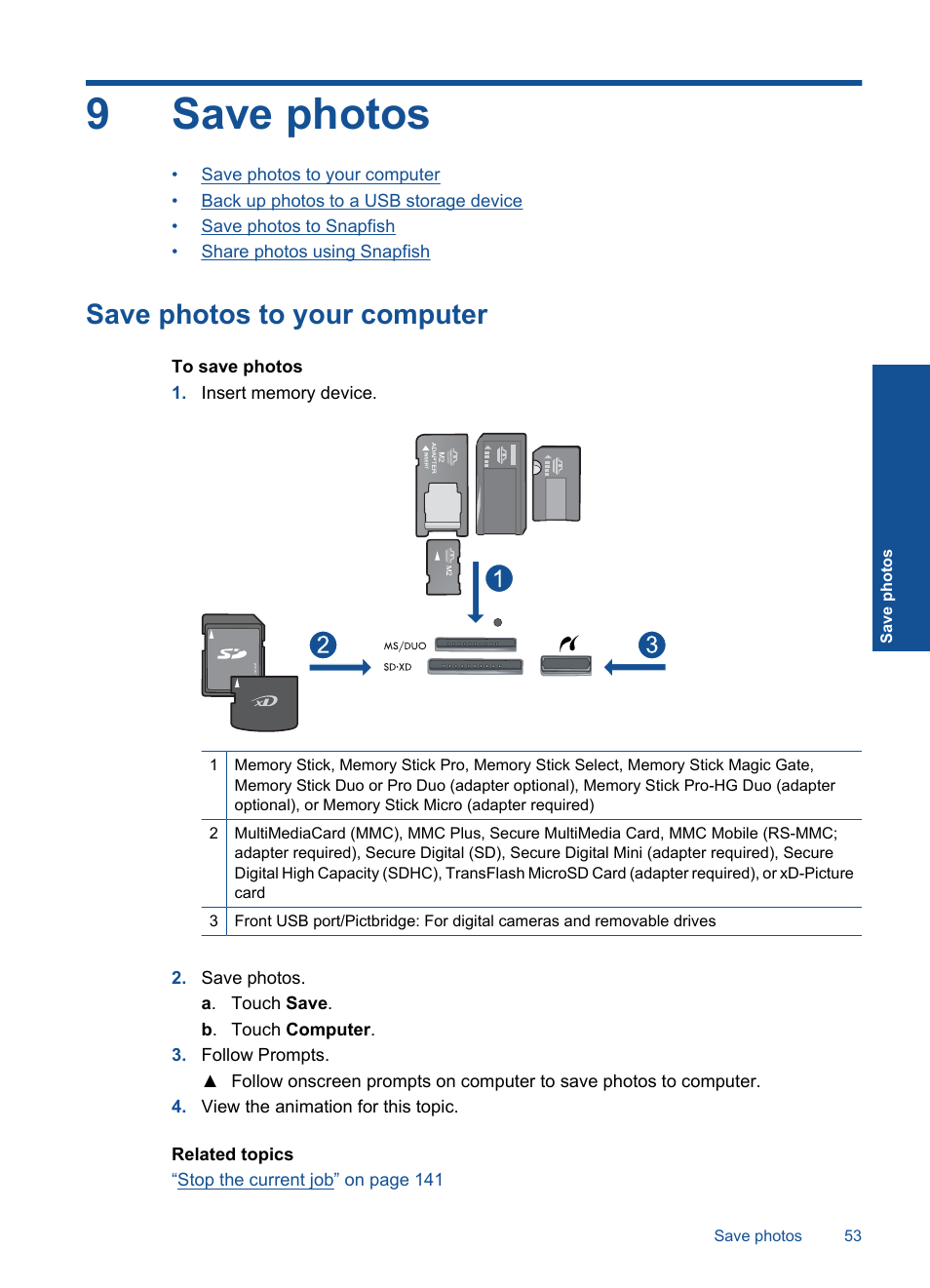 Save photos, Save photos to your computer, 9 save photos | 9save photos | HP Photosmart Premium C309 User Manual | Page 56 / 163