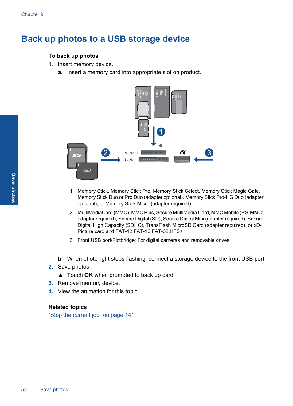 Back up photos to a usb storage device | HP Photosmart Premium C309 User Manual | Page 57 / 163