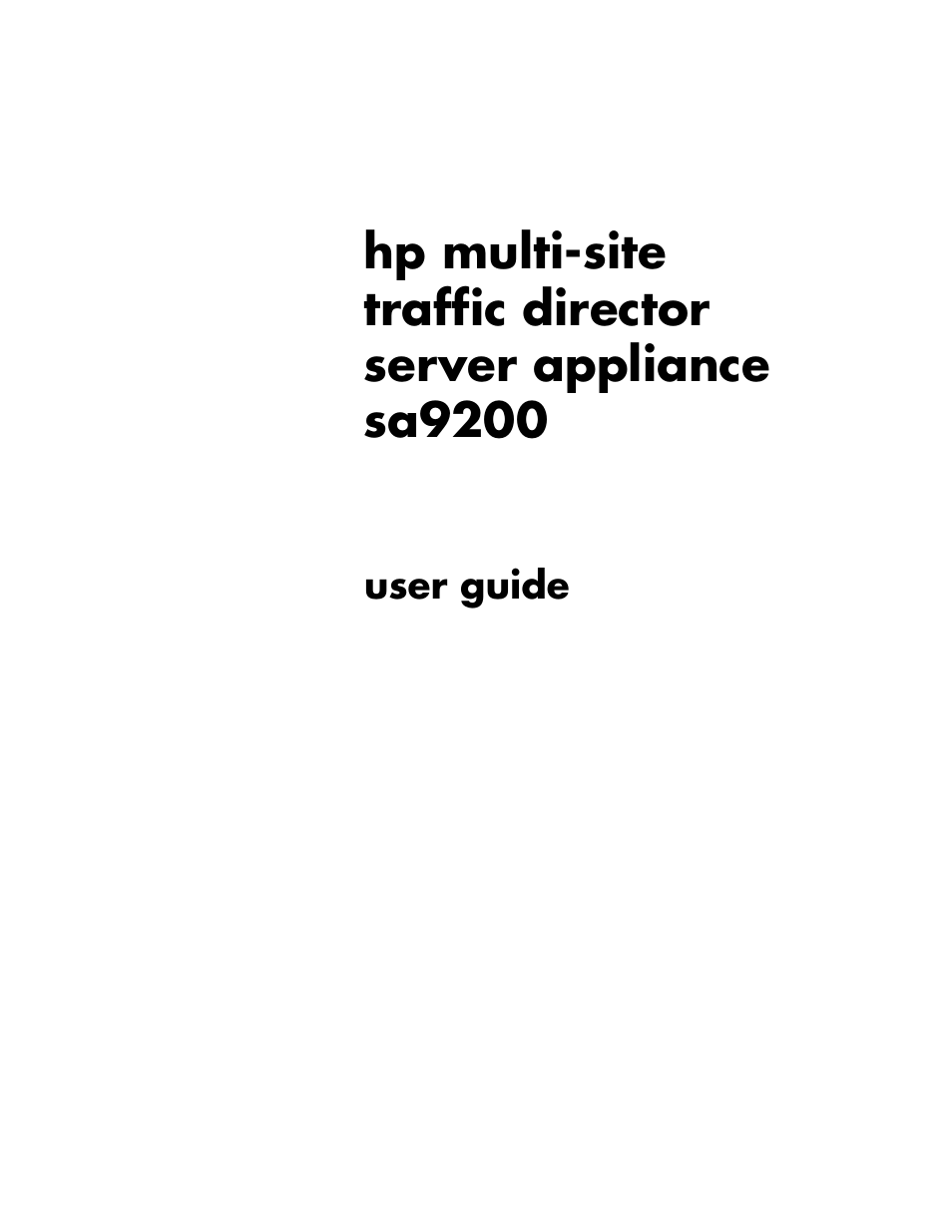 HP Multi-Site Traffic Director sa9200 User Manual | 208 pages