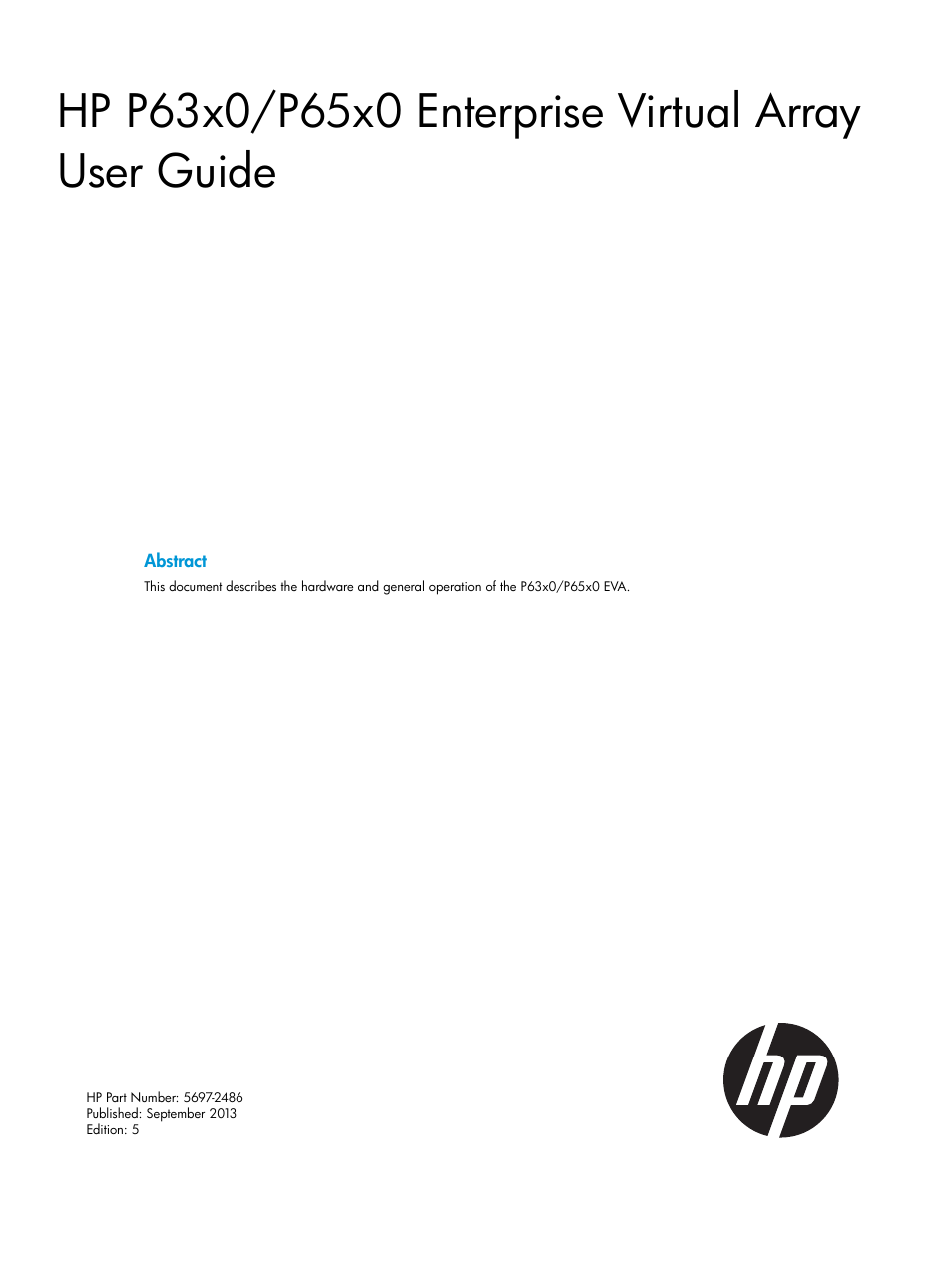 HP EVA P6000 Storage User Manual | 316 pages