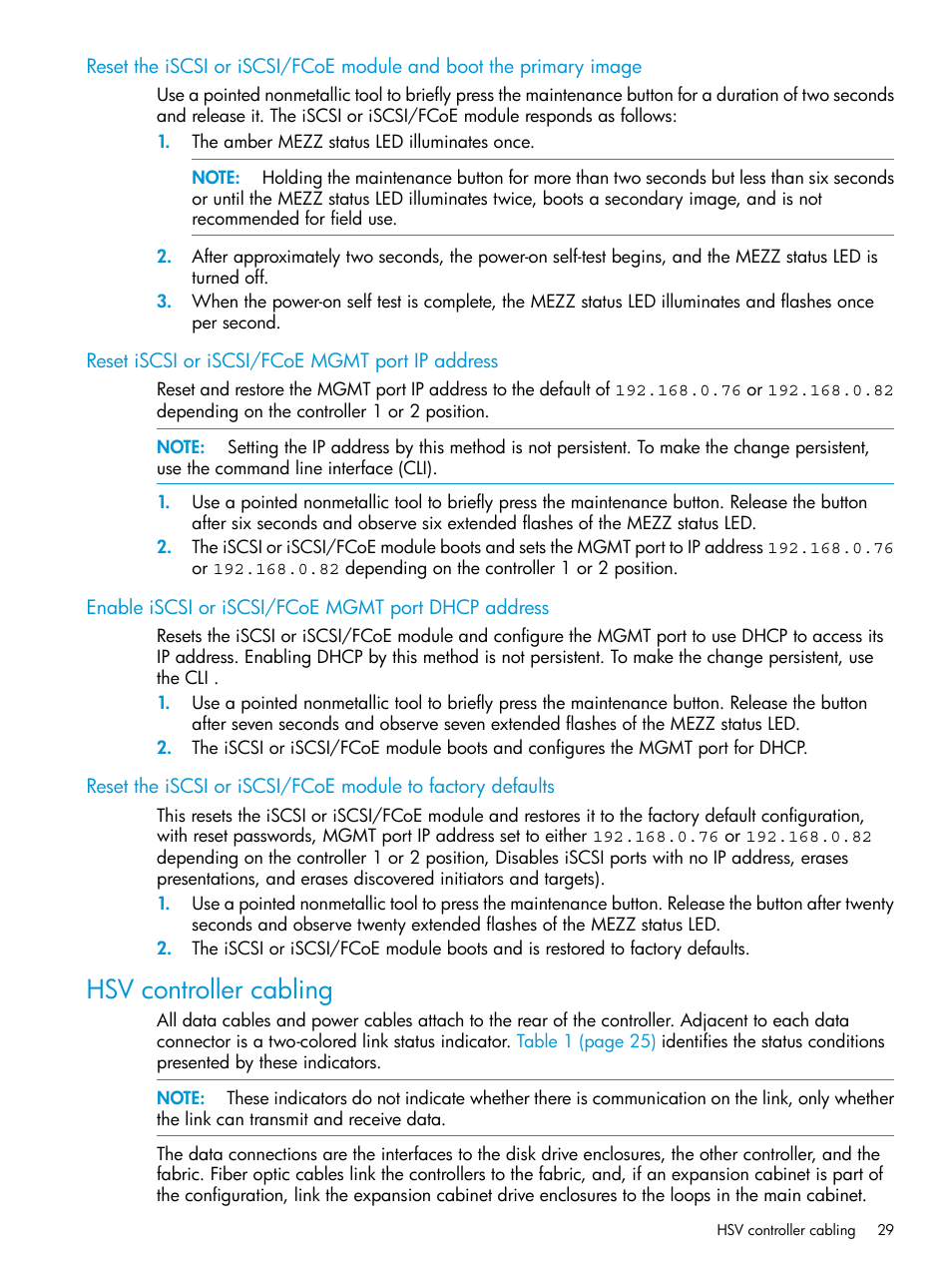 Reset iscsi or iscsi/fcoe mgmt port ip address, Enable iscsi or iscsi/fcoe mgmt port dhcp address, Hsv controller cabling | HP EVA P6000 Storage User Manual | Page 29 / 316