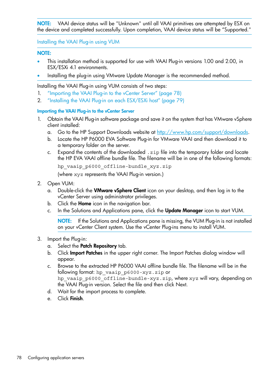 Installing the vaai plug-in using vum, Importing the vaai plug-in to the vcenter server | HP EVA P6000 Storage User Manual | Page 78 / 316