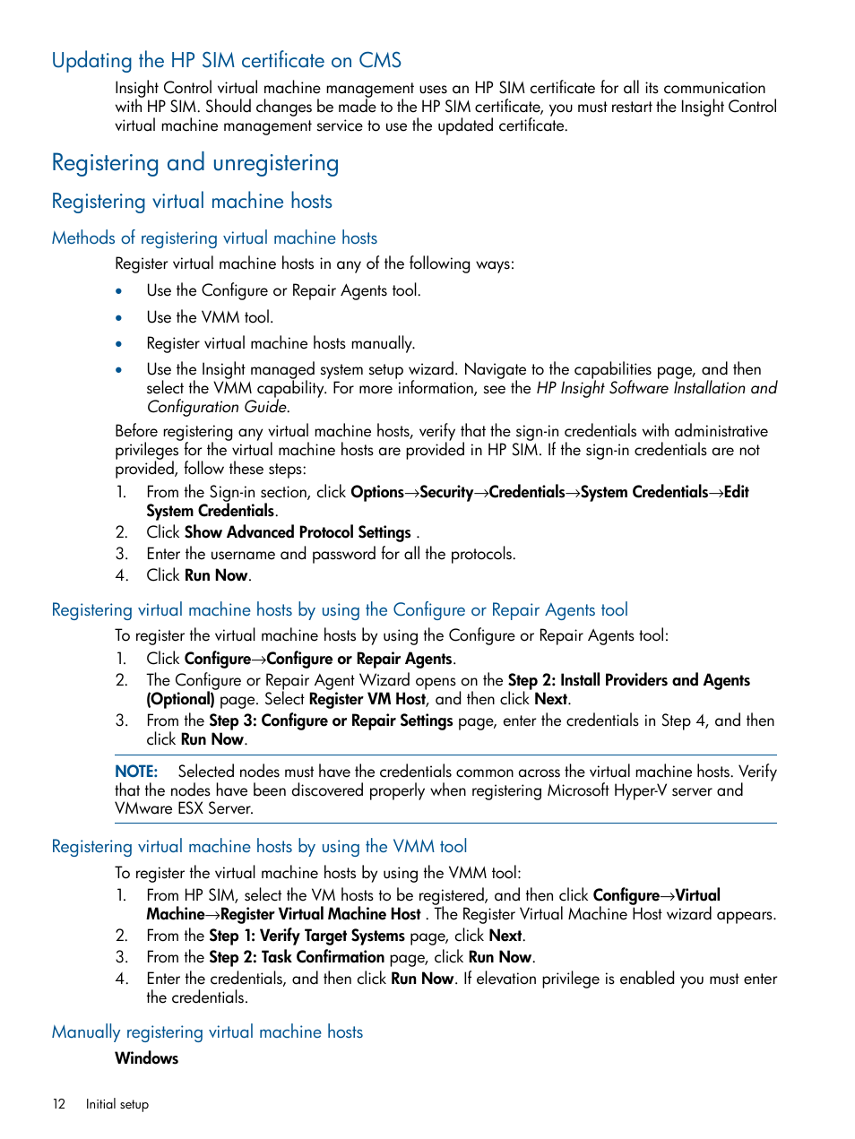 Updating the hp sim certificate on cms, Registering and unregistering, Registering virtual machine hosts | Methods of registering virtual machine hosts, Manually registering virtual machine hosts | HP Insight Control Software for Linux User Manual | Page 12 / 52